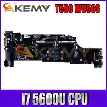 48. 4AO12. 011 İçin Akemy Lenovo Thinkpad T550 W550S Laptop Anakart CPU İ7 5600U DDR3 İçin Geçerlidir 100 % Test Çalışmaları