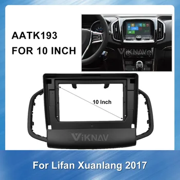 Lifan Xuanlang 2017 için araba Radyo Stereo Montaj kurulum Fasya Stereo Çerçeve Alınlar Paneli Yüz DVD CD Dash Çerçeve